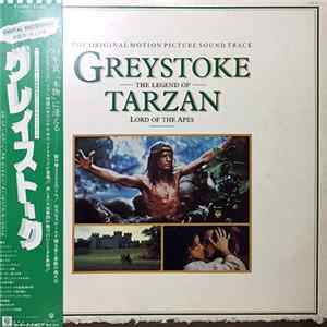 John Scott And The Royal Philharmonic Orchestra - Greystoke : The Legend Of Tarzan, Lord Of Apes FLAC