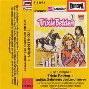 Julie Campbell - Trixie Belden 1 - Trixie Belden Und Das Geheimnis Des Landhauses FLAC