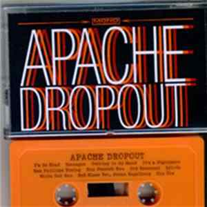 Apache Dropout - Apache Dropout FLAC