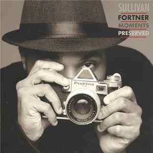 Sullivan Fortner - Moments Preserved FLAC