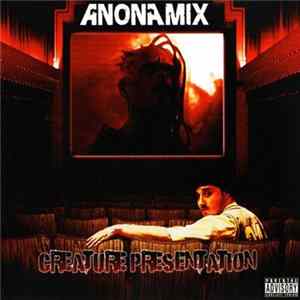 Anonamix - Creature Presentation FLAC
