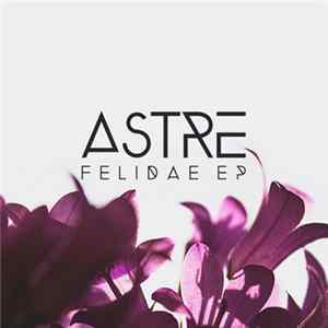 Astre - Felidae FLAC
