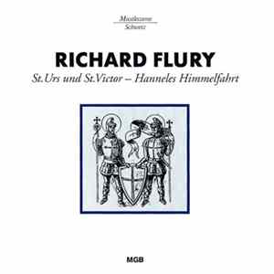 Richard Flury - St. Urs Und St. Victor - Hanneles Himmelfahrt FLAC