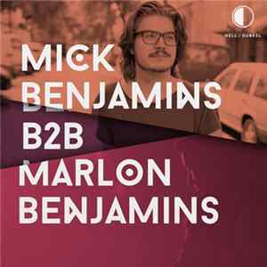 Mick Benjamins, Marlon Benjamins - Recorded at Hell & Dunkel Festival FLAC