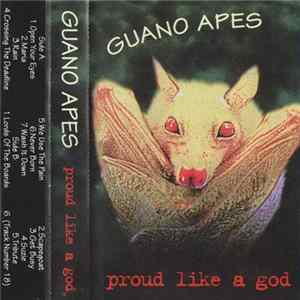 Guano Apes - Proud Like A God FLAC