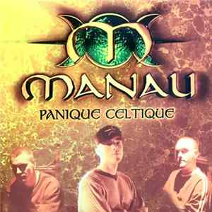 Manau - Panique Celtique FLAC