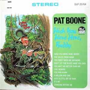 Pat Boone - Wish You Were Here Buddy FLAC