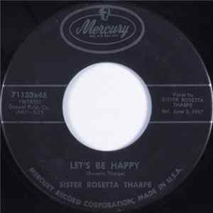 Sister Rosetta Tharpe - Let's Be Happy/Let it Shine FLAC