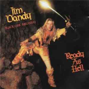 Jim Dandy Black Oak Arkansas - Ready As Hell FLAC