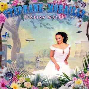 Stéphane Moraille - Florida Water FLAC
