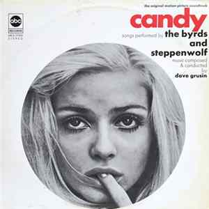 The Byrds And Steppenwolf, Dave Grusin - Candy (The Original Motion Picture Soundtrack) FLAC