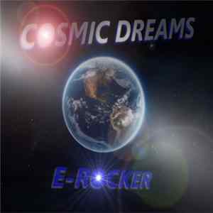 E-Rocker - Cosmic Dreams FLAC