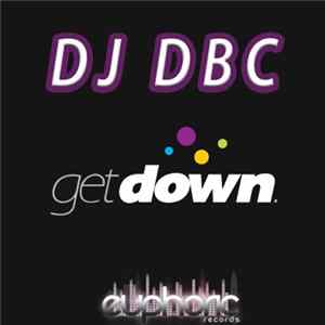 DJ DBC - Get Down 2012 FLAC