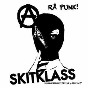 Skitklass - Kaos Och Förstörelse 4-låtars EP FLAC