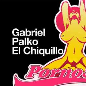Gabriel Palko - El Chiquillo FLAC