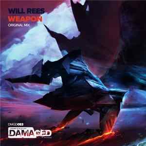 Will Rees - Weapon FLAC