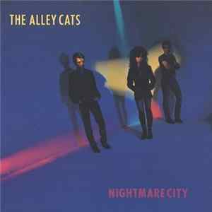 The Alley Cats - Nightmare City FLAC