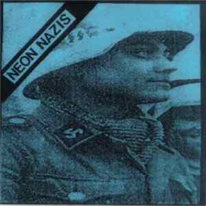 Neon Nazis / Hips - Neon Nazis / Hips FLAC