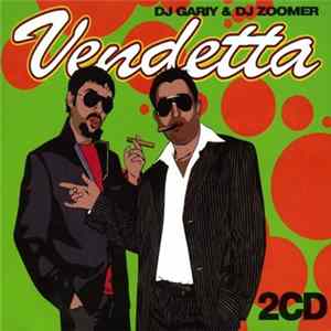 DJ Gariy & DJ Zoomer - Vendetta FLAC