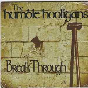 The Humble Hooligans - Break Through FLAC