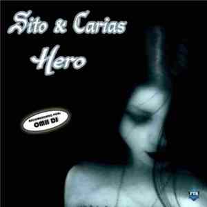 Sito & Carias - Hero FLAC