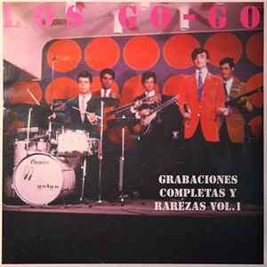 Los Go-Go - Grabaciones Completas Y Rarezas Vol. 1 FLAC