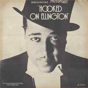 Duke Ellington - Duke Ellington's Sophisticated Ladies: Hooked On Ellington FLAC