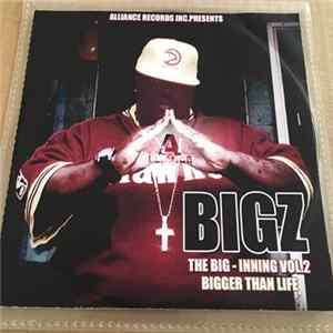 Bigz - The Big-Inning - Vol 2 FLAC