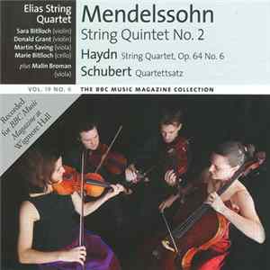 Mendelssohn - Haydn - Schubert - Elias String Quartet - String Quintet No. 2 - String Quartet, Op. 64 No. 6 - Quartettsatz FLAC