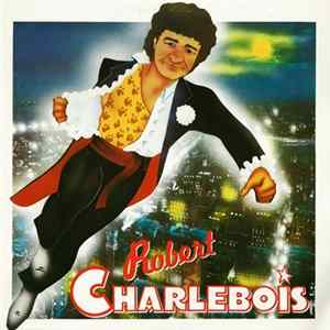 Robert Charlebois - Robert Charlebois FLAC
