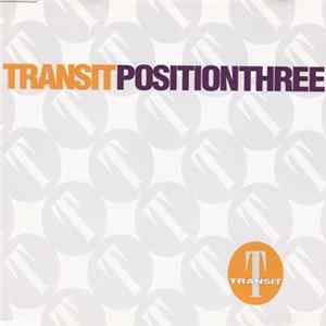 Various - Transit: Position Three FLAC