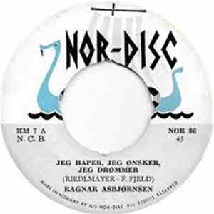 Ragnar Asbjørnsen - Jeg Håper, Jeg Ønsker, Jeg Drømmer / Vår Bryllupssang FLAC