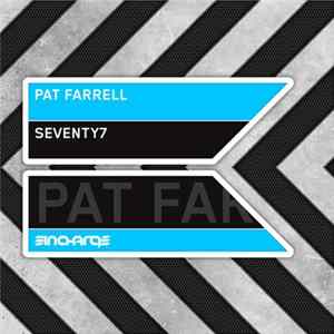 Pat Farrell - Seventy7 FLAC