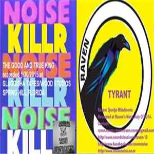 Noisekillr / Raven - Noisekillr / Raven FLAC