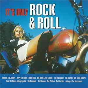 Various - It's Only Rock & Roll FLAC