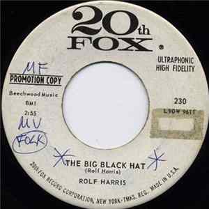 Rolf Harris - The Big Black Hat / Lost Little Boy FLAC
