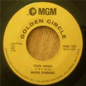 Mark Dinning - Teen Angel / Bye Now Baby FLAC