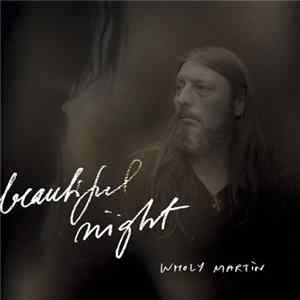Wholy Martin - Beautiful Night FLAC