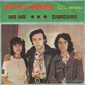 Samir et Karima - Iha Iha - Djurdjura FLAC