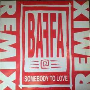 Baffa - Somebody To Love (Remix) FLAC