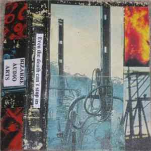 Various - Even The Death Can't Stop Us FLAC