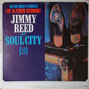 Jimmy Reed - Jimmy Reed At Soul City FLAC