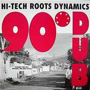Hi-Tech Roots Dynamics - 90 Degree Dub FLAC