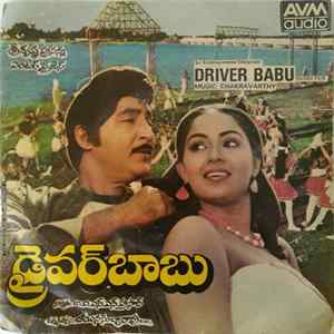 Chakravarthy - Driver Babu FLAC