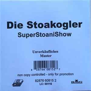 Die Stoakogler - SuperStoaniShow FLAC