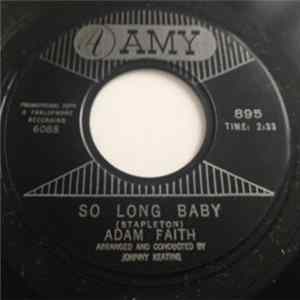 Adam Faith - So Long Baby/The First Time FLAC