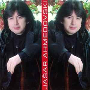 Jašar Ahmedovski - Jašar Ahmedovski FLAC