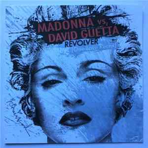 Madonna - Revolver (One Love Remix) FLAC