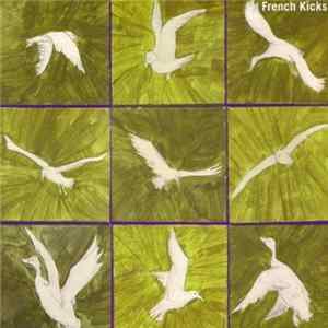 French Kicks - The French Kicks FLAC