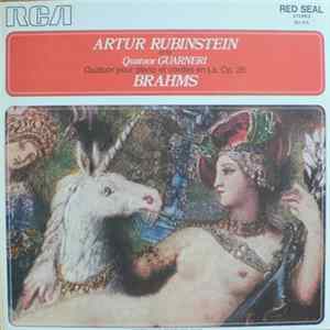 Brahms, Arthur Rubinstein Et Le Quatuor Guarneri - Quatuor Pour Piano Et Cordes En La, Op. 26 FLAC